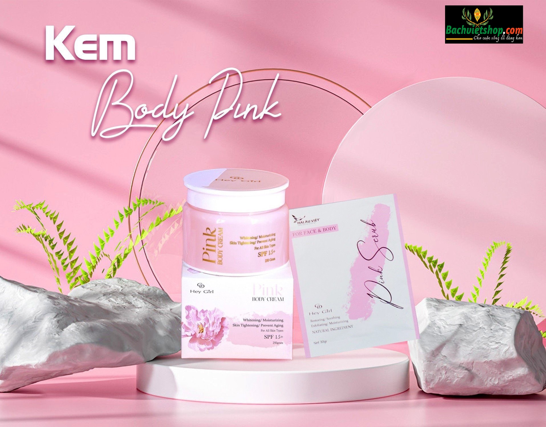 Kem dưỡng trắng da Pink Body - Giải pháp để có một làn da trắng mịn màng!