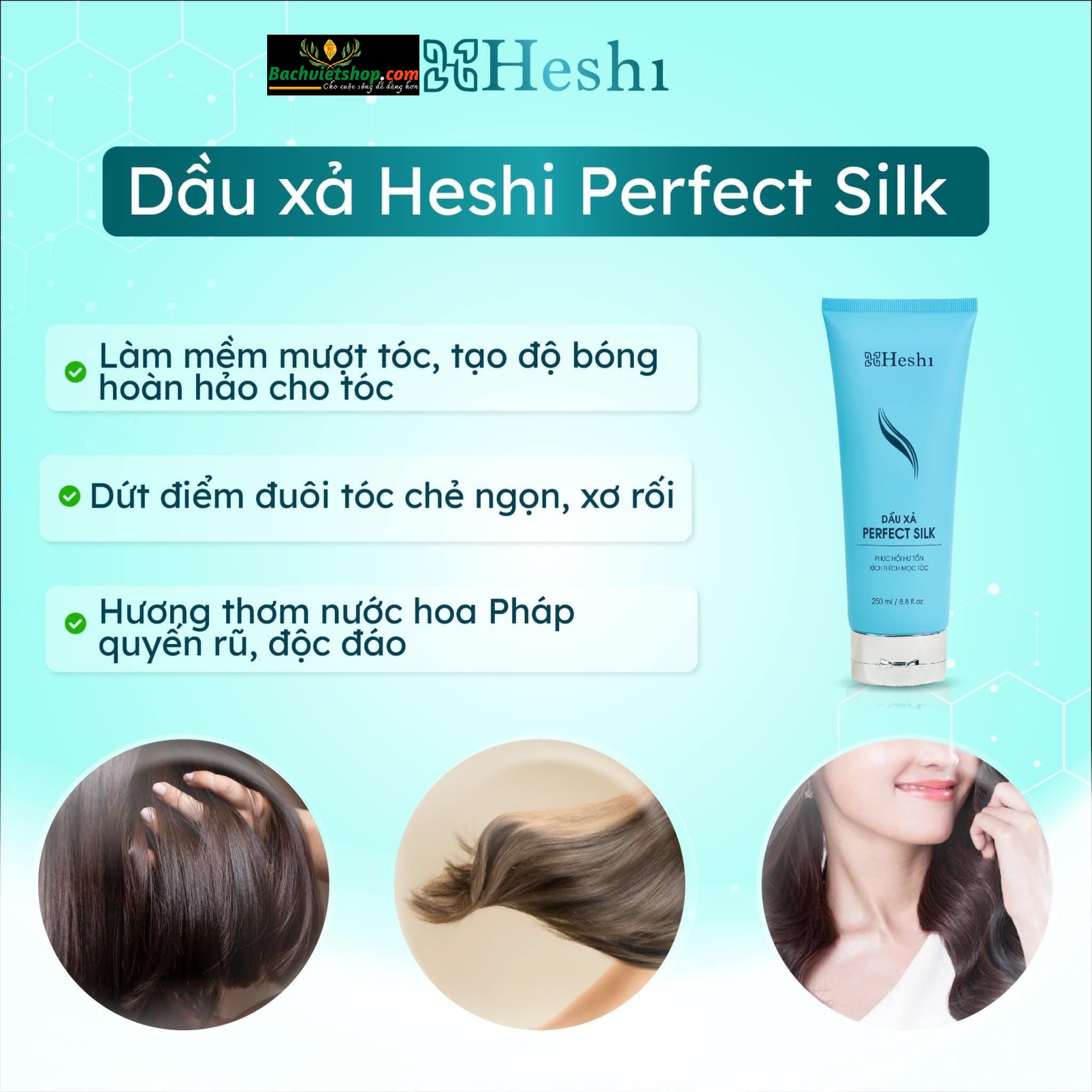 công dụng của Dầu Xả Heshi Perfect Silk