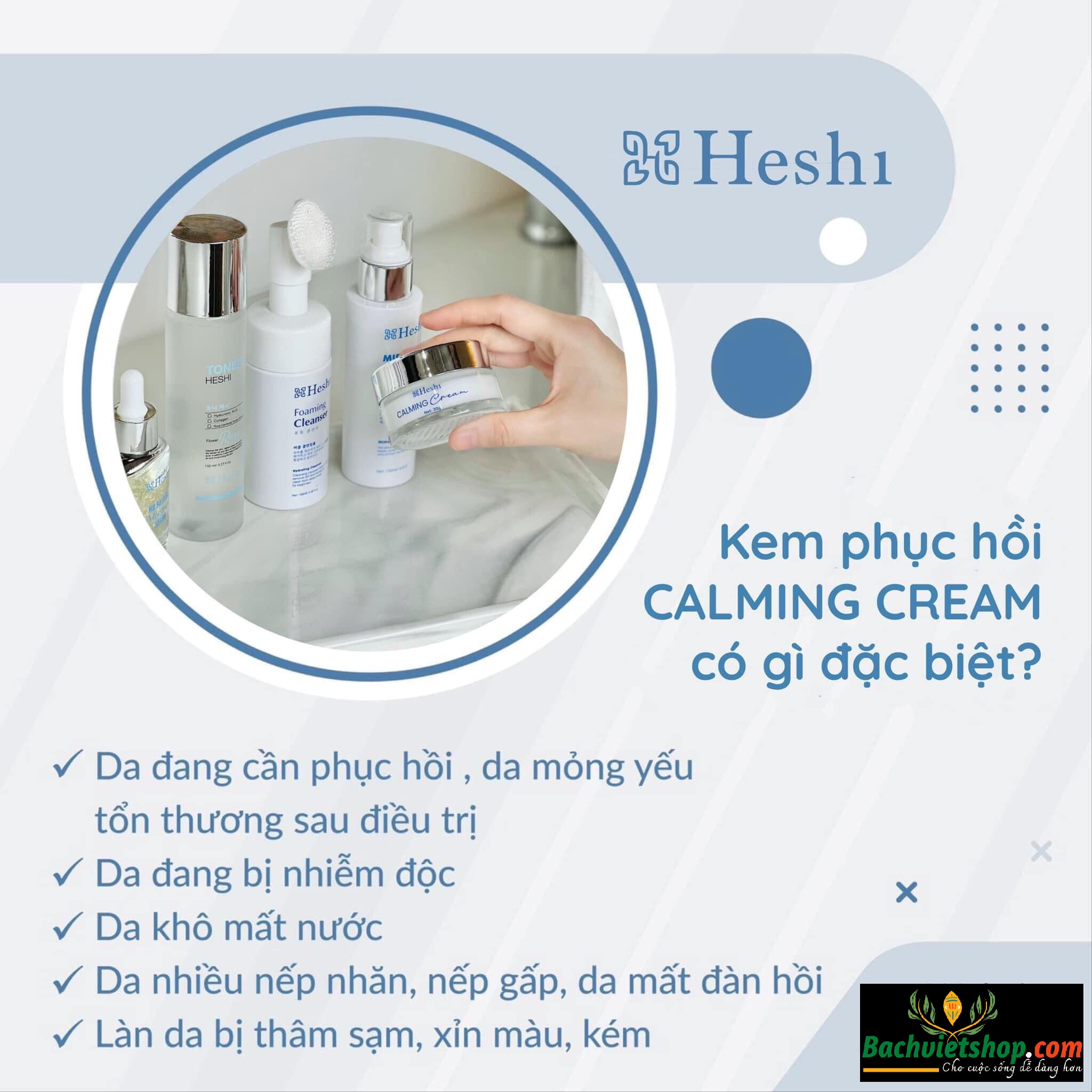 Kem dưỡng Heshi Calming Cream - Người bạn đồng hành không thể thay thế giúp chăm sóc và phục hồi da bị tổn thương một cách nhanh nhất!